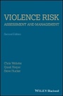 Cover: Violence Risk-Assessment and Management - Advances Through Structured Professional Judgement and Sequential Redirections, 2e - Wiley