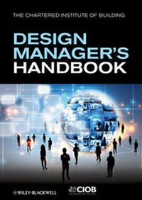 Enlarge image Cover: The Design Manager's Handbook - Wiley-Blackwell
