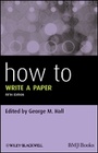 Cover: How to Write a Paper, 5th edition - Wiley