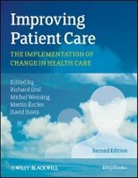 Enlarge image Cover: Improving Patient Care - The Implementation of Change in Health Care - Wiley