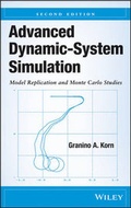 Cover: Advanced Dynamic-System Simulation: Model Replicat ion and Monte Carlo Studies, Second Edition - Wiley