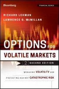 Enlarge image Cover: Options for Volatile Markets 2e: Managing Volatility and Protecting against Catastrophic Risk - Wiley
