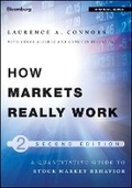 Cover: How Markets Really Work, Second Edition - A Quantitative Guide to Stock Market Behavior - Wiley