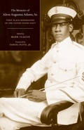 Cover: The Memoirs of Alton Augustus Adams, Sr. - Naval Institute Press