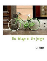 Enlarge image Cover: The Village in the Jungle - BiblioLife