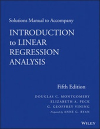 Enlarge image Cover: Solutions Manual to Accompany Introduction to Linear Regression Analysis - Wiley