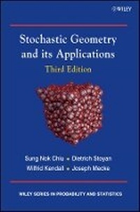 Enlarge image Cover: Stochastic Geometry and its Applications 3e - Wiley
