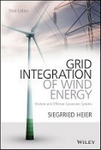 Enlarge image Cover: Grid Integration of Wind Energy - Onshore and Offshore Conversion Systems 3e - Wiley