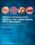 Cover: Singer & Monaghan's Cervical and Lower Genital Tract Precancer - Diagnosis and Treatment 3e - Wiley