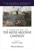Cover: A Companion to the Meuse-Argonne Campaign - Wiley-Blackwell