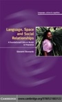 Cover: Language, Space, and Social Relationships - Cambridge University Press