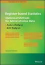 Cover: Register-based Statistics: Statistical Methods for Administrative Data, 2e - Wiley