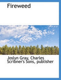 Enlarge image Cover: Fireweed - BiblioLife