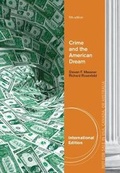 Cover: Crime and the American Dream, International Edition - Wadsworth Publishing Co Inc