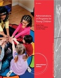 Cover: Administration of Programs for Young Children - Wadsworth Publishing Co Inc
