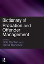 Cover: Dictionary of Probation and Offender Management - Willan Publishing