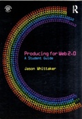 Abbildung von: Producing for Web 2.0 - Routledge