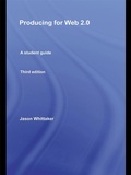 Abbildung von: Producing for Web 2.0 - Routledge