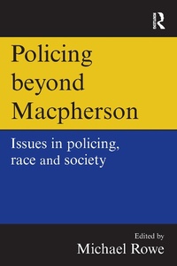 Enlarge image Cover: Policing beyond Macpherson - Willan Publishing