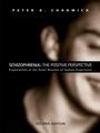 Cover: Schizophrenia: The Positive Perspective - Routledge