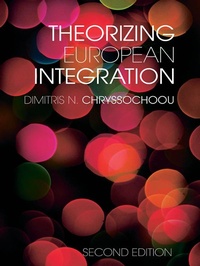 Enlarge image Cover: Theorizing European Integration - Routledge