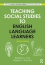 Cover: Teaching Social Studies to English Language Learners - Routledge