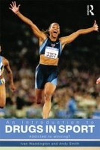 Abbildung von: An Introduction to Drugs in Sport - Routledge