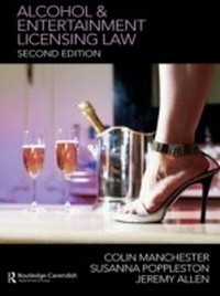 Abbildung von: Alcohol and Entertainment Licensing Law - Routledge Cavendish