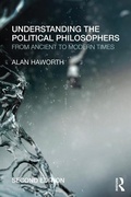 Cover: Understanding the Political Philosophers - Routledge