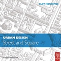 Cover: Urban Design: Street and Square - Routledge