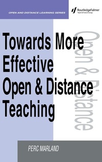 Enlarge image Cover: Towards More Effective Open and Distance Learning Teaching - Routledge