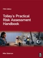 Cover: Tolley's Practical Risk Assessment Handbook - Routledge