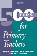 Cover: 500 Tips for Primary School Teachers - Routledge