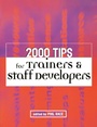 Cover: 2000 Tips for Trainers and Staff Developers - Routledge