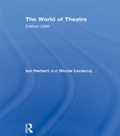 Cover: The World of Theatre - Routledge