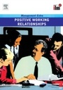 Cover: Positive Working Relationships Revised Edition - Routledge