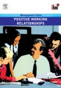 Enlarge image Cover: Positive Working Relationships Revised Edition - Routledge