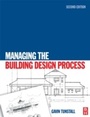 Cover: Managing the Building Design Process - Routledge