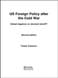 Cover: US Foreign Policy After the Cold War - Routledge