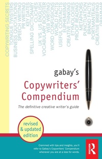 Enlarge image Cover: Gabay's Copywriters' Compendium - Routledge