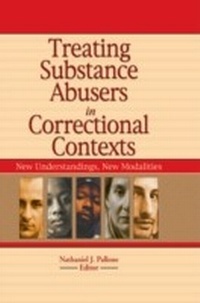 Enlarge image Cover: Treating Substance Abusers in Correctional Contexts - Routledge