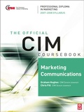 Cover: CIM Coursebook Marketing Communications 07/08 - Routledge
