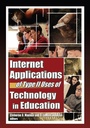 Cover: Internet Applications of Type II Uses of Technology in Education - Routledge