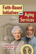 Cover: Faith-Based Initiatives and Aging Services - Routledge