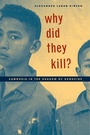 Cover: Why Did They Kill? - Naval Institute Press