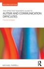Cover: The Effective Teacher's Guide to Autism and Communication Difficulties - Routledge