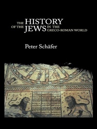 Enlarge image Cover: The History of the Jews in the Greco-Roman World - Routledge