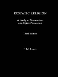 Enlarge image Cover: Ecstatic Religion - Routledge