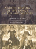 Cover: A Short History of the Papacy in the Middle Ages - Routledge