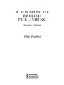 Cover: A History of British Publishing - Routledge